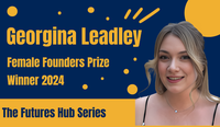 PhD student Georgina Leadley wins 2024 Female Founder's Prize